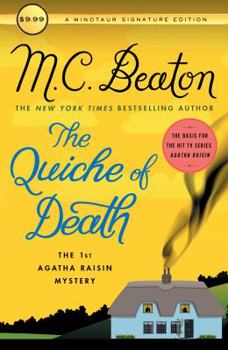 Agatha Raisin and the Quiche of Death - Book #1 of the Agatha Raisin