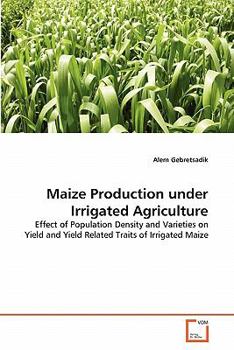 Paperback Maize Production under Irrigated Agriculture Book