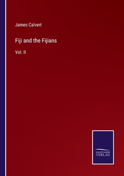 Paperback Fiji and the Fijians: Vol. II Book