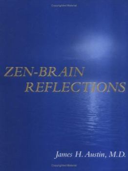 Hardcover Zen-Brain Reflections: Reviewing Recent Developments in Meditation and States of Consciousness Book