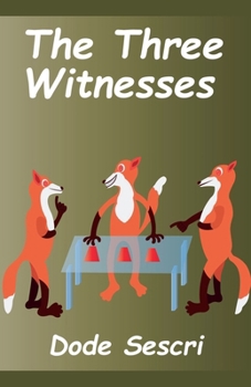 Paperback The Three Witnesses Book