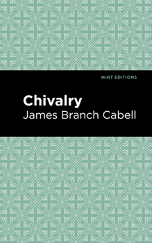 Chivalry - Book #6 of the Biography of Manuel