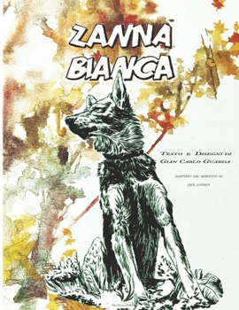 Paperback Zanna Bianca [Italian] Book