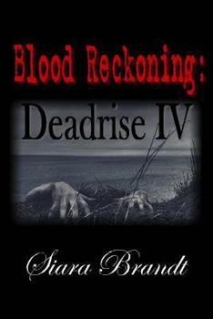 Paperback Blood Reckoning: Deadrise IV Book