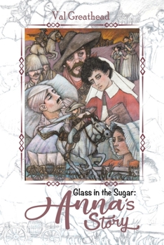 Paperback Glass in the Sugar: Anna s Story Book