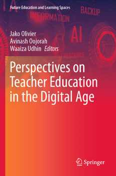 Paperback Perspectives on Teacher Education in the Digital Age Book