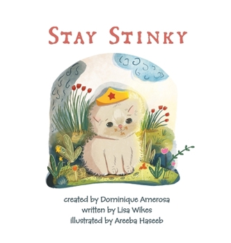 Hardcover Stay Stinky Wisp Book