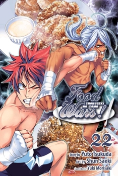 Food Wars!: Shokugeki no Soma, Vol. 22 - Book #22 of the  [Shokugeki no Sma]