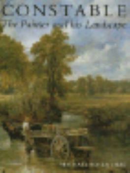 Paperback Constable: The Painter and His Landscape Book