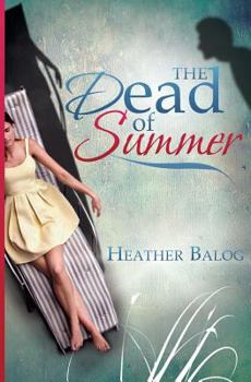 Paperback The Dead of Summer Book