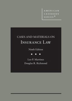 Hardcover Cases and Materials on Insurance Law (American Casebook Series) Book