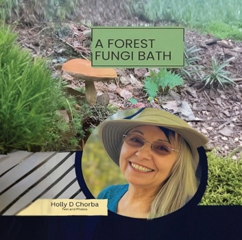 Hardcover A forest fungi bath Book