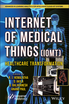 Hardcover The Internet of Medical Things (Iomt): Healthcare Transformation Book