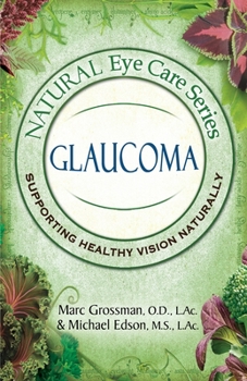 Paperback Natural Eye Care Series: Glaucoma Book
