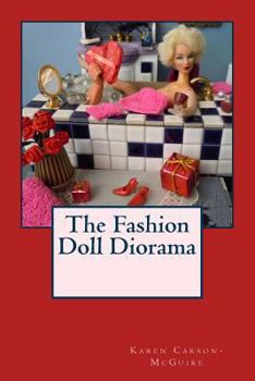 Paperback The Fashion Doll Diorama Book