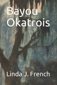 Paperback Bayou Okatrois Book
