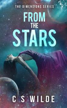 Paperback From The Stars: (Book 1 of the Dimension Series) Book