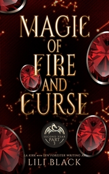 Paperback Magic of Fire and Curse: Second Year: Part 3 Book