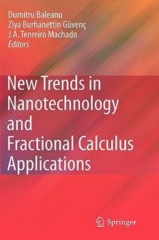 Hardcover New Trends in Nanotechnology and Fractional Calculus Applications Book