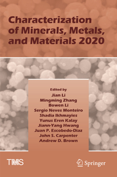 Paperback Characterization of Minerals, Metals, and Materials 2020 Book
