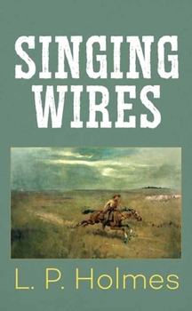 Library Binding Singing Wires [Large Print] Book