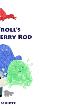 Paperback Blue Troll's Broken Berry Rod [Large Print] Book