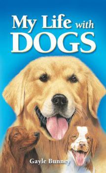 Paperback My Life with Dogs Book
