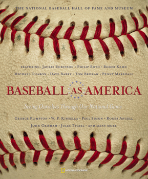 Hardcover Baseball as America: Seeing Ourselves Through Our National Game Book