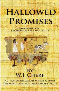 Hallowed Promises (Adventures in Paranormal Archaeology)