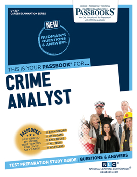 Paperback Crime Analyst (C-4307): Passbooks Study Guide Volume 4307 Book