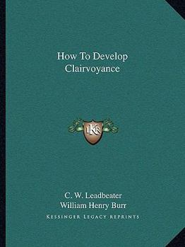 Paperback How To Develop Clairvoyance Book