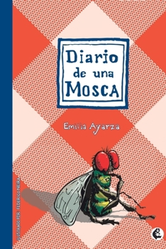 DIARIO DE UNA MOSCA,EL