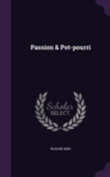Hardcover Passion & Pot-pourri Book