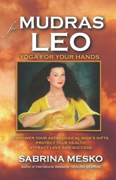 Paperback Mudras for Leo: Yoga for your Hands Book