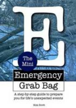 Paperback The Mini Emergency Grab Bag 1.0 Book