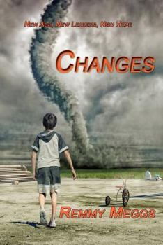 Paperback Changes: A new age, new leaders, new hope Book