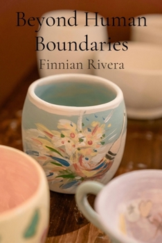 Paperback Beyond Human Boundaries: Intertwined Narratives in Clay Book