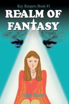 Paperback Realm of Fantasy: Key Keepers Book #1 Book
