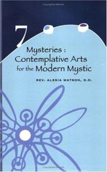 Paperback 7 Mysteries: Contemplative Arts for the Modern Mystic Book