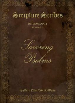 Paperback Scripture Scribes: Savoring Psalms Book