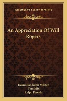An Appreciation of Will Rogers