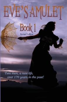 Paperback Eve's Amulet Book 1 Revised Edition Book