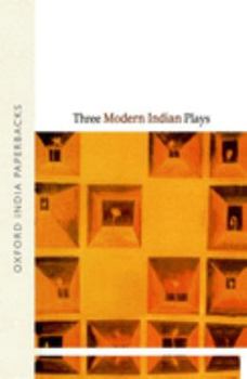 Hardcover Three Modern Indian Plays Book