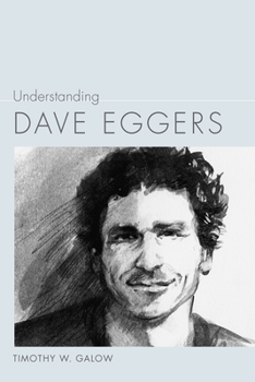 Hardcover Understanding Dave Eggers Book