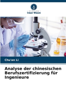 Paperback Analyse der chinesischen Berufszertifizierung für Ingenieure [German] Book