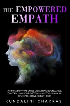 Paperback The Empath's Guide: A Complete Survival Guide to Restore Your Power by Preserve Yourself From Negative Energy and Embracing Positive Thoug [Italian] Book