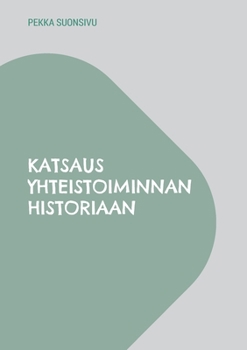 Paperback Katsaus yhteistoiminnan historiaan [Finnish] Book