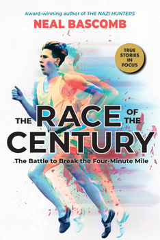 Hardcover The Race of the Century: The Battle to Break the Four-Minute Mile (Scholastic Focus) Book