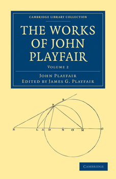 Paperback The Works of John Playfair - Volume 2 Book