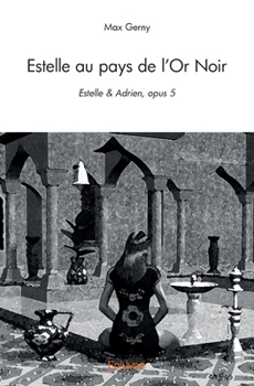 Paperback Estelle & Adrien - Tome 5 [French] Book